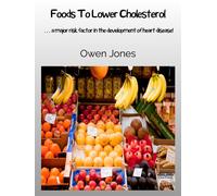 Owen Jones Foods To Lower Cholesterol - ... A Major Risk Factor In T (Tascabile)