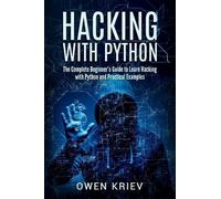 Owen Kriev Hacking With Python (Tascabile)