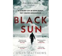 Owen Matthews Black Sun (Tascabile)