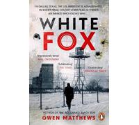 Owen Matthews White Fox (Tascabile)