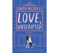 Owen Nicholls Love, Unscripted (Tascabile)