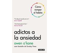 Adicto a la ansiedad / Addicted to Anxiety