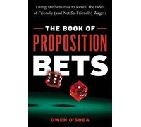 Owen O'Shea The Book of Proposition Bets (Tascabile)