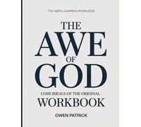 Owen Patrick The Useful Learning Knowledge The Awe of God (Tascabile)