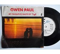 Owen Paul - Owen Paul - My Favorite Waste Of Time - [7"]