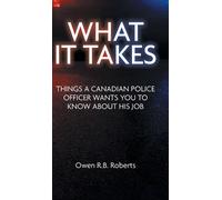 Owen R B Roberts What It Takes (Copertina rigida)