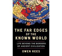 Owen Rees The Far Edges of the Known World (Copertina rigida)