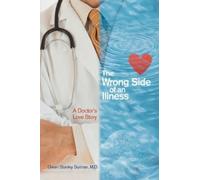Owen S Surman The Wrong Side of an Illness (Tascabile)