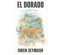 Owen Seymour El Dorado (Tascabile)