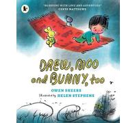 Owen Sheers Drew, Moo and Bunny, Too (Tascabile)