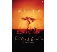 Owen Sheers The Dust Diaries (Tascabile)