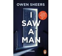 Owen Sheers Thomas Mohr I Saw a Man: Roman (Tascabile)