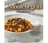 Owen Sinclair The Montenegrin Home Cook (Tascabile)