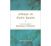 Owen Strachan Always in God's Hands (Copertina rigida)