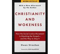 Owen Strachan Christianity and Wokeness (Tascabile)