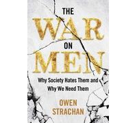 Owen Strachan The War on Men (Copertina rigida)