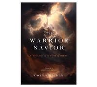 Owen Strachan Warrior Savior, The (Copertina rigida)