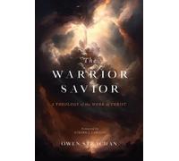Owen Strachan Warrior Savior, The (Copertina rigida)