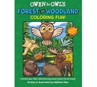 Owen the Owl's Forest and Woodlands Coloring Fun