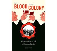 Owen White The Blood of the Colony (Copertina rigida)