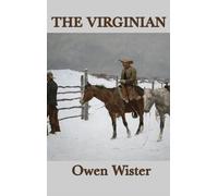 Owen Wister The Virginian (Copertina rigida)