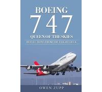 Owen Zupp Boeing 747. Queen of the Skies. (Tascabile)