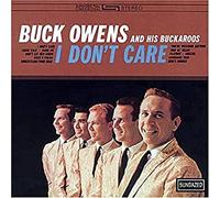 Owens, Buck And His - I Don'T Care