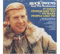 Buck Owens and The Buckaroo It Takes People Like You to Make People Like M (CD)