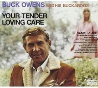 Owens, Buck And His - Your Tender Loving Care