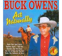Owens, Buck - Greatest Hits 1: Act Naturally