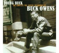 Owens,Buck - Young Buck-Complete Pre-Capito