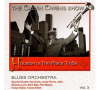 Owens, Calvin & His Blues Orchestra - Houston Is The Place To Be