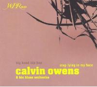 OWENS, CALVIN & HIS BLUES - STOP LYING IN MY FACE