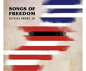 Owens, Ulysses Jr. - Songs Of Freedom