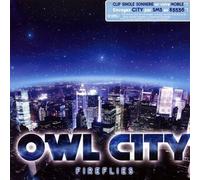 Owl City - Fireflies
