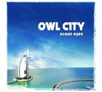 Owl City - Ocean Eyes (International Edition)