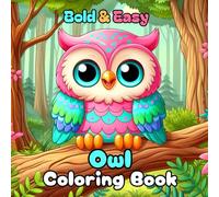 Owl Coloring Book for Kids and Adults: Simple Cute Owl Illustrations Printed on Single Sided Pages