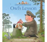 Owl’s Lesson: A funny illustrated children’s picture book about Percy the Park Keeper from the bestselling creator of One Snowy Night