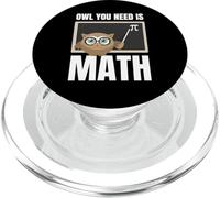 Owl You Need Is Math Insegnante Studente Di Matematica PopSockets PopGrip per MagSafe