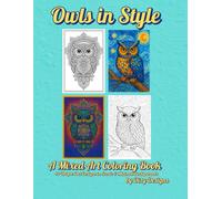 Owls in Style: A mixed art coloring book