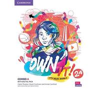 Own it! It's your world. Level 2. Combo A. Student's book with workbook with practice extra. Per le Scuole superiori