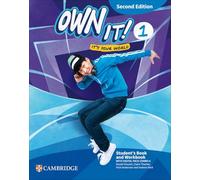Own it! Level 1 Student's Book and Workbook with Digital Pack Combo A Second Edition