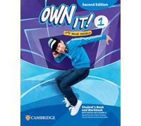 Own it! Level 1 Student's Book and Workbook with Digital Pack Combo B Second Edition