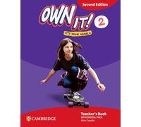 Own it! Level 2 Teacher's Book with Digital Pack Second Edition