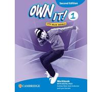 Own it! Second edition Level 1 Workbook with Digital Pack