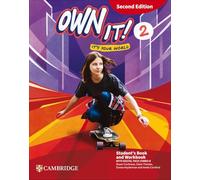 Own it! Level 2 Student's Book and Workbook with Digital Pack Combo B Second Edition