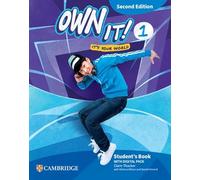 Own it! Student's Book with Digital Pack. Level 1. Per la Scuola media. Con espansione online