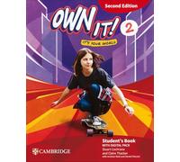 Own it! Student's Book with Digital Pack. Level 2. Per la Scuola media. Con espansione online