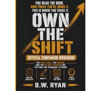 Own the Shift: The Official Companion Workbook