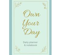 Own your day - a daily motivational planner